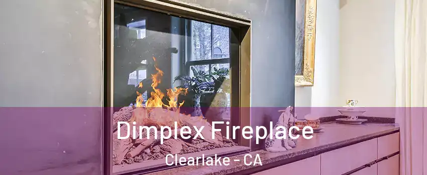  Dimplex Fireplace Clearlake - CA