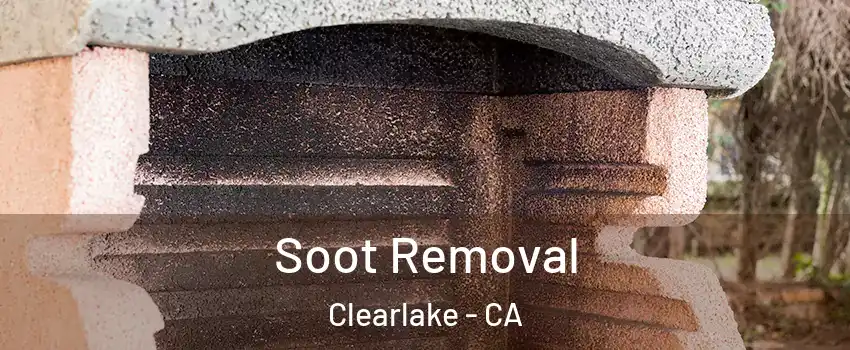  Soot Removal Clearlake - CA